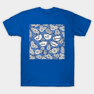 Not All Heroes Wear Capes Blue Palette T-Shirt